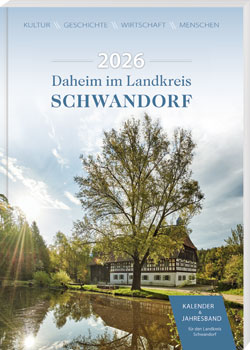 Daheim im Landkreis Schwandorf – Kalender & Jahresband 2026 Daheim im Landkreis Schwandorf – Kalender & Jahresband 2026 - Cover