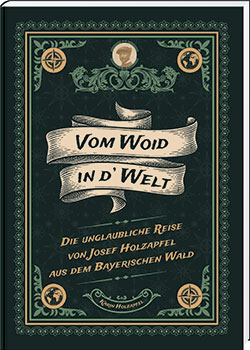 Vom Woid in d'Welt.  - Cover